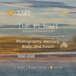 The Flight — Chapter 2: Photography, Memory, Body, and Touch
